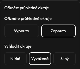 Možnosti ořezu: průhledné okraje a vyhlazení hran.