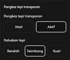 Opsi pemangkasan: margin transparan dan penghalusan tepi.